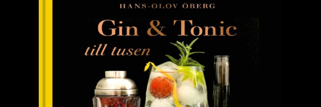 Boken Gin & Tonic till tusen är utsedd till Sveriges bästa cocktailbok